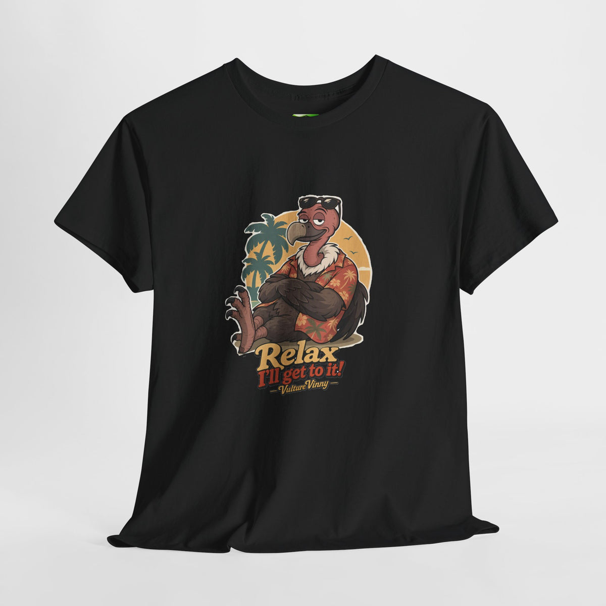 Vulture Vinny Relax I'll Get to it! - Kryptonite T-Shirt | Kryptonite Black Unisex Tee, S-4XL